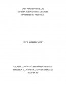 CASO PRÁCTICO UNIDAD 2 SISTEMA DE ECUACIONES LINEALES