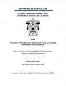 EFECTO DE REPROBACIÓN Y DESERCIÓN EN LA CARRERA DE ENFERMERÍA ESCOLARIZADA