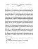 DESARROLLO ORGANIZACIONAL EL MOTOR DE LAS EMPRESAS DEL FUTURO