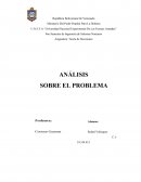 Teoría de Decisiones ANÁLISIS SOBRE EL PROBLEMA