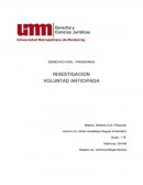 INVESTIGACION VOLUNTAD ANTICIPADA