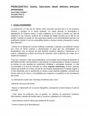 PROBLEMÁTICA: Suelos. Soluciones desde distintos enfoques ambientales