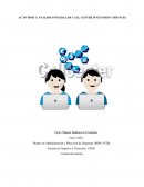 Actividad Análisis integral de Call Center Investment Services