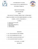 CREACION DE UNA EMPRESA PRODUCTORA Y EXPORTADORA MEDIANA DE PRODUCTOS INNOVADORES DIRIGIDOS A LA UNION EUROPEA – ESPAÑA, COMO SEMFJ S.A