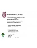 Conosimiento y uso del microscopio, preparaciones fijas y temporales