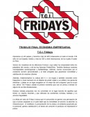 TRABAJO FINAL ECONOMIA EMPRESARIAL. Fridays