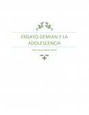 ENSAYO DEMIAN Y LA ADOLESCENCIA