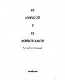 El nuevo tú y el Espíritu Santo