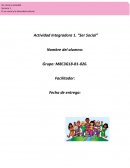 Actividad Integradora 1. "Ser social"