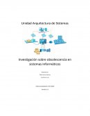 Investigación sobre obsolescencia en sistemas informáticos