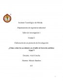 Elaboración de un protocolo de Investigación ¿Cómo evitar los accidentes en el taller de herrería artística “Tabi”?