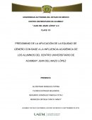 PREDOMINIO DE LA APLICACIÓN DE LA EQUIDAD DE GÉNERO CON BASE A LA INFLUENCIA ACADÉMICA DE LOS ALUMNOS DEL CENTRO UNIVERSITARIO DE ACAMBAY JUAN DEL MAZO LÓPEZ