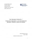 Post- laboratorio Practica No. 1 Introducción al laboratorio y a los instrumentos del laboratorio. Medición y cálculo de incerteza