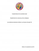 Caracteristicas de la Sociedad actual. Los problemas laborales de México a principios del siglo XXI
