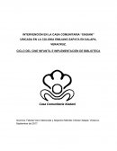 INTERVENCIÓN EN LA CASA COMUNITARIA “XIADANI” UBICADA EN LA COLONIA EMILIANO ZAPATA EN XALAPA, VERACRUZ