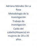 Caida del cabello de 20 a 35 años