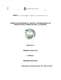 DISEÑO DE UN PROGRAMA DE LOGÍSTICA Y DISTRIBUCIÓN DE LOS PRODUCTOS EN LA FÁBRICA DE HIELO “LA NORTEÑA. Página 1