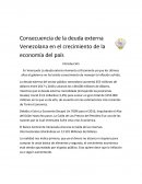 Consecuencia de la deuda externa Venezolana en el crecimiento de la economía del país