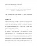 LA LUCHA EN CONTRA DE LA CORRUPCION: UNA RESPONSABILIDAD DENTRO DE LA PROFESION CONTABLE