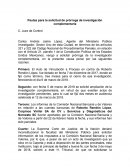 Pautas para la solicitud de prórroga de investigación complementaria