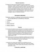 Estrategia de Marketing Productos y servicios. La selección de los servicios de la institución son los estipulados por la secretaria de educación