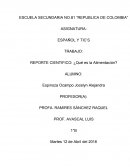 REPORTE CIENTIFICO: ¿Qué es la Alimentación?