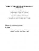 EL COMPROMISO INDIVIDUAL Y SOCIAL DEL SER HUMANO ACTIVIDAD 2. ÉTICA PROFESIONAL
