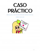 CASO PRÁCTICO RESOLUCIÓN/ TRANSFORMACIÓN DE CONFLICTOS EN EL ÁMBITO ESCOLAR