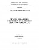 IMPACTO DE LA TEORIA COGNOSTIVA EN EL PROCESO EDUCATIVO VENEZOLANO