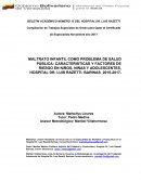 MALTRATO INFANTIL COMO PROBLEMA DE SALUD PÚBLICA: CARACTERISTICAS Y FACTORES DE RIESGO EN NIÑOS, NIÑAS Y ADOLESCENTES, HOSPITAL DR. LUIS RAZETTI. BARINAS. 2015-2017