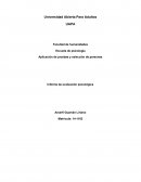 Aplicación de pruebas y selección de personas Informe de evaluación psicológica