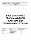 PROCEDIMIENTO DE GESTION AMBIENTAL CLASIFICACIÓN Y DISPOSICIÓN DE RESIDUOS