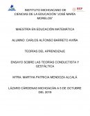 ENSAYO SOBRE LAS TEORÍAS CONDUCTISTA Y GESTÁLTICA