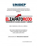 Plan estratégico de mercadotecnia para el negocio de reparación de calzado, boleado y limpieza