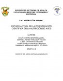 ESTADO ACTUAL DE LA INVESTIGACIÓN CIENTÍFICA EN LA NUTRICIÓN DE AVES