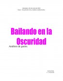 Análisis de guión - Bailando en la Oscuridad