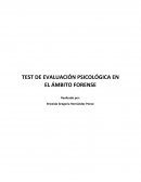 TEST DE EVALUACIÓN PSICOLÓGICA EN EL ÁMBITO FORENSE