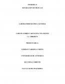 INFORME #1 SEPARACION DE MEZCLAS LABORATORIO QUIMICA GENERAL