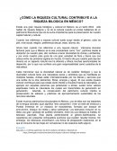 Cómo la riqueza cultural contribuye a la riqueza biologica en México?