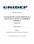 TALLER DE EDUCACION EMOCIONAL A TRAVES DE LA MUSICA Y EXPRESION CORPORAL