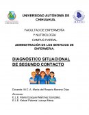 ADMINISTRACIÓN DE LOS SERVICIOS DE ENFERMERIA. DIAGNÓSTICO SITUACIONAL DE SEGUNDO CONTACTO