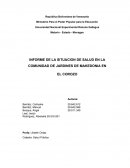 INFORME DE LA SITUACION DE SALUD EN LA COMUNIDAD DE JARDINES DE MAKEDONIA EN EL COROZO
