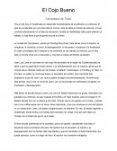 Resumen y comentario critico de "El Cojo Bueno"
