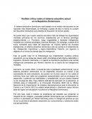 Análisis crítico sobre el sistema educativo actual en República Dominicana
