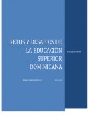 Retos y desafíos de la educación superior en República Dominicana