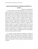 Aspectos relevantes del Sistema de Gestión de la Calidad