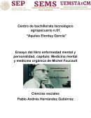 Ensayo del libro enfermedad mental y personalidad, capitulo: Medicina mental y medicina orgánica de Michel Foucault
