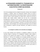 LA PEDAGOGÍA DURANTE EL TSUNAMI DE LA AUTOMATIZACIÓN Y LA INVESTIGACIÓN CUALITATIVA COMO SALVAVIDAS