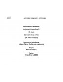 Actividad integradora 5. El relato La noche boca arriba (de Julio Cortazar)