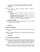 POLÍTICA PARA LA ADQUICISION DE HARDWARE Y SOFTWARE